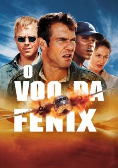 O Voo da Fênix Torrent (2004) Dual Áudio