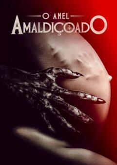 O Anel Amaldiçoado Torrent (2023) WEB-DL 1080p Dual Áudio