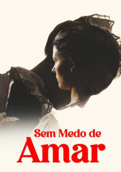 Sem Medo de Amar (2022)