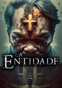 A Entidade Torrent (2019) WEB-DL 1080p Dual Áudio