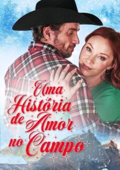 Uma História de Amor no Campo Torrent (2024) WEB-DL 1080p Dual Áudio