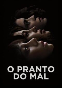 O Pranto do Mal Torrent (2025)