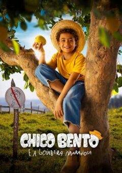 Chico Bento e a Goiabeira Maraviósa (2025) Nacional