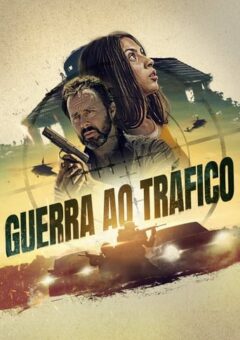 Guerra ao Tráfico Torrent (2023)