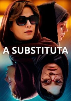 A Substituta Torrent (2022)