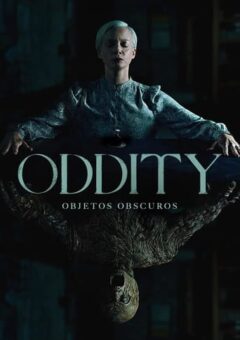 Oddity – Objetos Obscuros (2024) WEB-DL 1080p Dual Áudio
