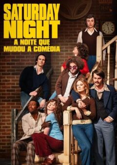 Saturday Night: A Noite que Mudou a Comédia (2024)