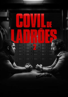 Covil de Ladrões 2 (2025) WEB-DL 1080p Dual Áudio