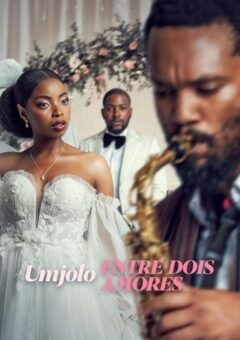 Umjolo: Entre Dois Amores (2025) WEB-DL 1080p Dual Áudio