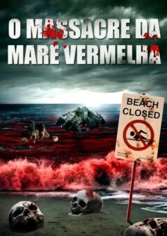 O Massacre da Maré Vermelha Torrent (2022) WEB-DL 1080p Dual Áudio