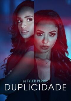 De Tyler Perry: Duplicidade (2025) WEB-DL 1080p Dual Áudio
