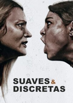Suaves e Discretas Torrent (2022)