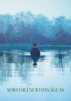 Sob o Silêncio das Águas Torrent (2023) WEB-DL 1080p Dual Áudio