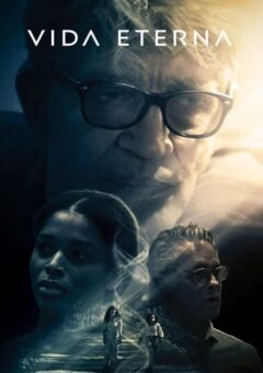 Vida Eterna Torrent (2022) WEB-DL 1080p Dual Áudio