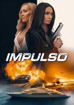 Impulso Torrent (2024)