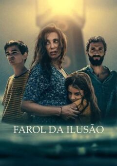 Farol da Ilusão (2025) WEB-DL 1080p Dual Áudio