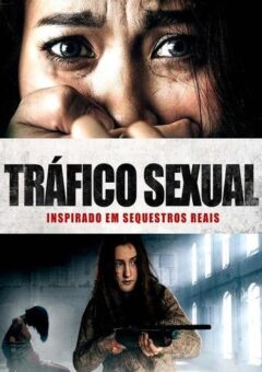 Tráfico Sexual Torrent Torrent (2023) WEB-DL 1080p Dual Áudio