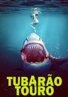 Tubarão Touro Torrent (2022)