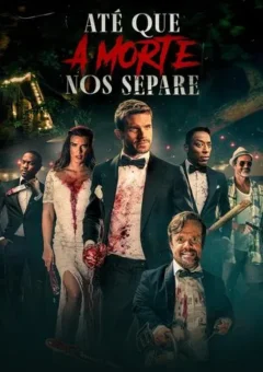 Até que A Morte Nos Separe (2023)