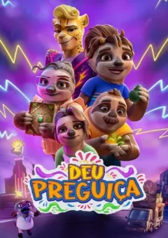 Deu Preguiça (2024)